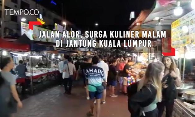 6 Pasar Malam Terbaik di Kuala Lumpur untuk Kuliner dan Belanja Suvenir